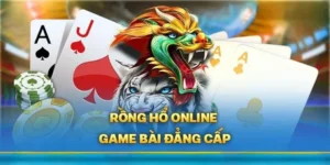 Khám Phá Trò Chơi Dragon Tiger Tại 8xBet: Đơn Giản Nhưng Hấp Dẫn