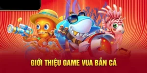 Cách Chơi Vua Bắn Cá Tại 8xBet Thú Vị Cho Dân Cá Cược